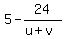 5+-+24%2F%28u%2Bv%29