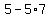 5+-+5%2A7