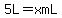 5+L+=+x+mL