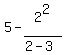 5-2%5E2%2F%282-3%29