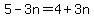 5-3n=4%2B3n