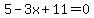 5-3x%2B11=0