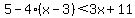 5-4%28x-3%29%3C3x%2B11