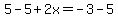 5-5%2B2x=-3-5