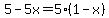 5-5x=5%281-x%29