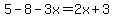 5-8-3x=2x%2B3