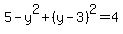 5-y%5E2%2B%28y-3%29%5E2=4