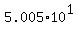 5.005%2A10%5E1