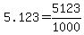 5.123=5123%2F1000