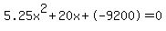 5.25x%5E2%2B20x%2B-9200+=+0