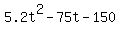 5.2t%5E2+-75t-150