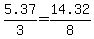 5.37%2F3+=+14.32%2F8