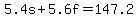5.4s%2B5.6f=147.2