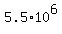 5.5%2A10%5E6