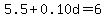 5.5%2B0.10d=6