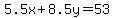 5.5x%2B8.5y=53