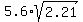 5.6%2Asqrt%282.21%29