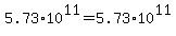 5.73%2A10%5E11=5.73%2A10%5E11