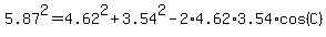 5.87%5E2+=+4.62%5E2+%2B+3.54%5E2+-2%2A4.62%2A3.54+%2Acos%28+C%29