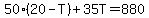 50%2820-T%29%2B35T=880