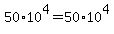 50%2A10%5E4+=+50%2A10%5E4