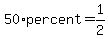 50%2Apercent=1%2F2