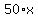 50%2Ax
