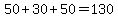50%2B30%2B50=130