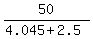 50%2F%284.045%2B2.5%29
