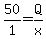 50%2F1=Q%2Fx