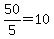50%2F5=10
