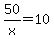 50%2Fx=10
