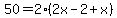 50=2%282x-2%2Bx%29