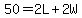 50=2L%2B2W