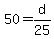 50=d%2F25