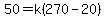 50=k%28270-20%29