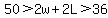 50%3E2w%2B2L%3E36