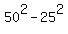50%5E2+-+25%5E2