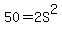 50+=+2S%5E2
