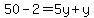 50-2=5y%2By