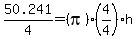 50.241%2F4=%28pi%29%284%2F4%29h