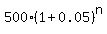 500%2A%281%2B0.05%29%5En