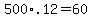 500%2A.12=60