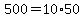 500=10%2A50