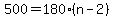 500=180%28n-2%29