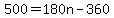 500=180n-360