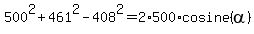 500%5E2%2B461%5E2-408%5E2=2%2A500%2Acosine%28alpha%29