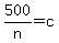 500+%2F+n+=+c