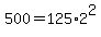 500+=+125%2A2%5E2