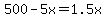 500-5x=1.5x
